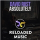 David Rust - Absolutely